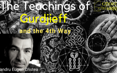 The Teachings of Gurdjieff and the 4th Way w/ Alexandru Eugen Cristea