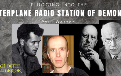 Plugging Into the Interplane Radio Station of Demons – Paul Weston