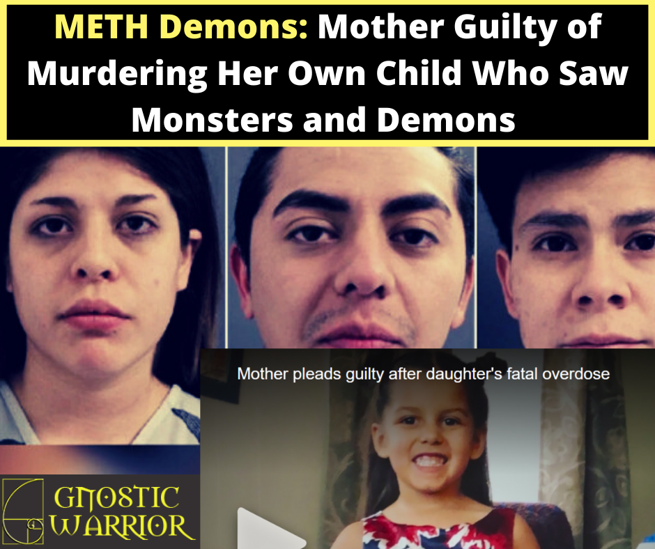 METH Demons_ Mother Who Saw Monsters and Demons Guilty of Murdering her Own Child (1)