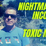 Nightmares, Incubus, and Toxic Mold