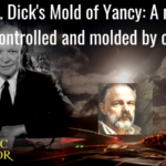 Phillip K. Dick’s Mold of Yancy