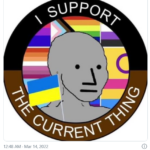 I-Support-The-Current-Thing-Meme