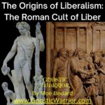 The Origins of Liberalism The Roman Cult of Liber (1)