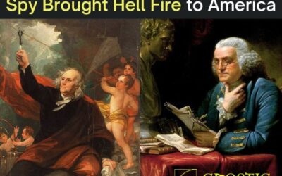Benjamin Franklin: How a British Spy Brought Hell Fire to America