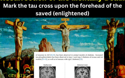 Resurrection of the Mentally Dead: Mark the tau cross upon the forehead of the saved (enlightened)