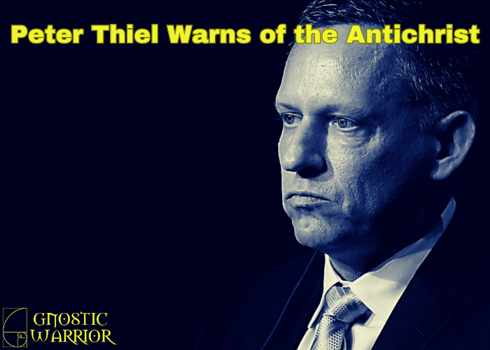 Peter Thiel Warns of the Antichrist